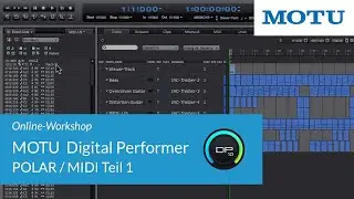 MOTU Digital Performer – POLAR und MIDI Teil 1