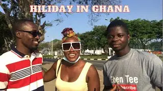 How does holiday look like in Ghana 🇬🇭 and their experience