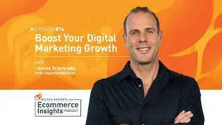 Boost Your Digital Marketing Growth with SuperFastBusiness' James Schramko #14