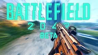 The Battlefield 2042 Beta Experience