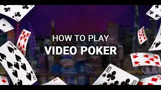 Learn How To Play Video Poker Online at JackpotCity Casino | 18+