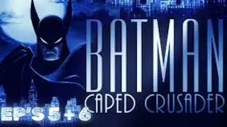 Batman The Caped Crusader EP S 5  + 6 Recap and Breakdown LIVE #thebatman #batmancapedcrusader