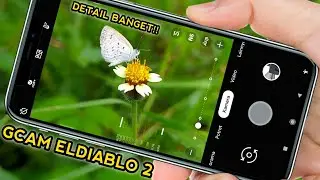 Gcam Eldiablo, Support Manual Focus, Auto Config | Test Redmi Note 8 MIUI 12