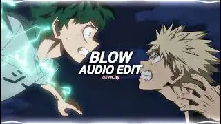 blow - kesha [edit audio]