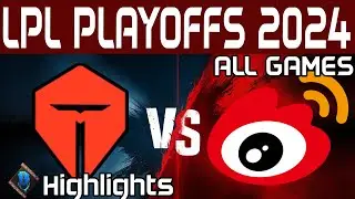 TES vs WBG Highlights ALL GAMES | LPL Playoffs 2024 | Top Esports vs Weibo Gaming by Onivia