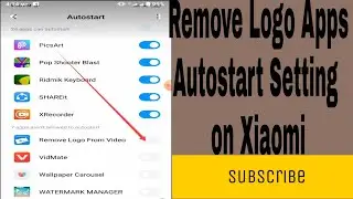 How to Remove Logo Apps Autostart Setting on Xiaomi