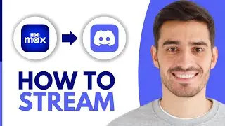 How to Stream HBO Max on Discord - Step by Step