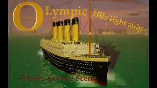 Titanic Iceberg Scene with olympic