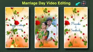 Beautiful wedding anniversary video editing in Kinemaster Telugu | marriage day video editing