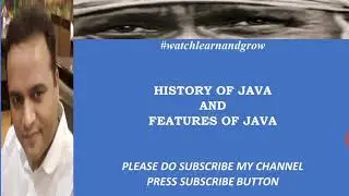 HISTORY AND FEATURES OF JAVA