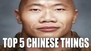 Top 5 Chinese Things