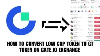 How to convert low cap token to GT token on Gate.io exchange