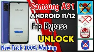 A31 Frp Bypass | A315F Frp Bypass Easy | Samsung A315F frp bypass android 11,12 1 Click ✅📲