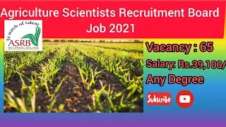 Agriculture Scientists Recruitment Board Notification | Apply Link | Full Details Tamil |