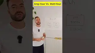 Amp hour Vs Watt hour
