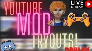 MOD TRYOUTS NOW OPEN!! TILL TOMORROW (CHECK DESCRIPTION)