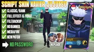 Script Skin Xavier Jujutsu Kaisen No Password Full Effect | Full Voice | New Patch