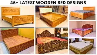 Top 45+ Wooden Bed Designs 2025 | Luxury & Modern Bed Ideas for Your Bedroom