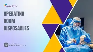 Operating Room Disposables