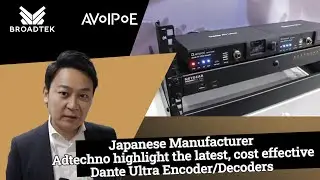 We Spotted These New Dante AV Ultra Encoders / Decoders from ADTECHNO!