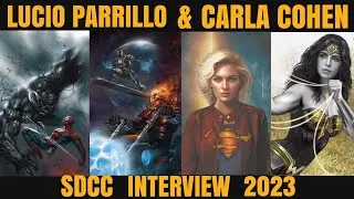 SDCC 2023 INTERVIEW WITH COMIC BOOK ARTISTS LUCIO PARRILLO & CARLA COHEN ON MY 10TH BIRTHDAY 🎂 🥳