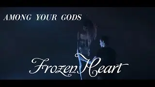 AMONG GODS - Frozen Heart [OFFICIAL MUSIC VIDEO]