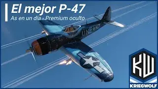 El mejor P-47 del juego; P-47M-1 RE || War Thunder