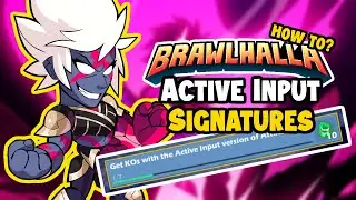 Brawlhalla - Active Input Signatures (Battle Pass Mission Guide)