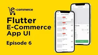Flutter Complete E-Commerce App UI - Episode 6 - Flutter Speed Code with Source Code
