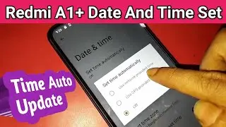 Redmi A1 plus Date and Time setting // Auto update problem solve