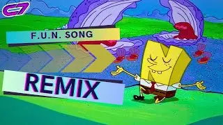 F.U.N. SONG (REMIX) | SpongeBob Schwammkopf | #90sKIDS TECHNO | Cloud Seven Bootleg