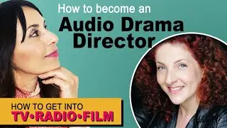 How To Become An Audio Drama Director