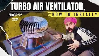 how to install turbo air ventilator at home 6 April 2024 | wind driven Turbo Air ventilator |