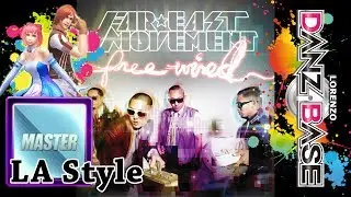 Far East Movement - Like A G6 (LA Style) (MASTER) - Danz Base