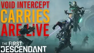 LIVE VIEWER VOID INTERCEPT BATTLE CARRIES | The First Descendant