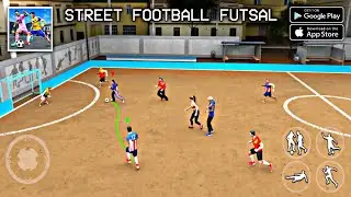 Street Football : Futsal games - Android Gameplay