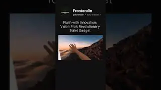 Flush with Innovation: Vision Pro’s Revolutionary Toilet Gadget 🥽✨🎥: X/Ben Geskin #ai