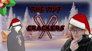 The Nut Crackers (Feat. Yung PMS)