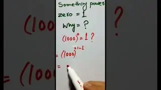 Why something power zero equals 1 #shorts #mathtricks