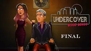 Undercover - Blood Bonds | Gameplay Final Part 14 (Level 56 to 60)