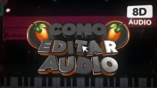 COMO EDITAR ÁUDIO PARA EDITS NO FL STUDIO!!! 😎🔥 [Android] (Dannxz)