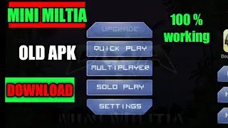 how to download mini militia old version