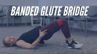 The Glute Bridge With A Band - Help For Knee Pain
