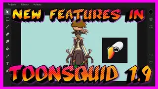 ToonSquid NEW Features 