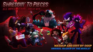 Shreddin' To Pieces [Killer Scream X Ectospasm Apocalypse X More] / All Metal Blood Remix - Mashup