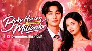 Buku Harian Menantu Miliarder #dramabox