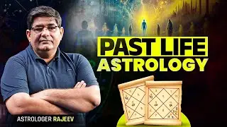 Past life Astrology journey of our sole , who we are - learn with astro rajeev