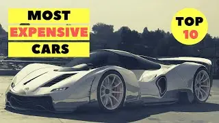 Top 10 Most Expensive Cars In The World 2021