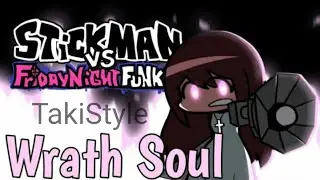FNF vs Stickman - Wrath Soul (Secret ending song)
