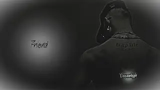 Rik Solid, Just Drake - Friend (Lyric Video)